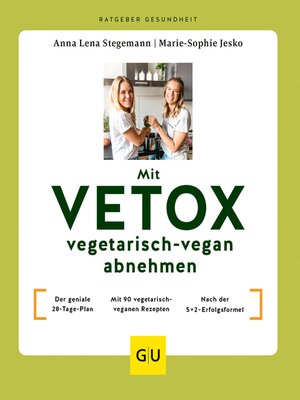 cover image of Mit VETOX vegetarisch-vegan abnehmen
